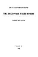 The Brightwell parish diaries by Mark Spurrell