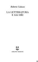 Cover of: La letteratura e gli dèi
