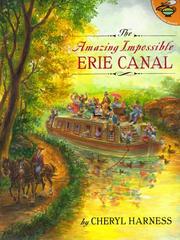 Cover of: Amazing Impossible Erie Canal (Aladdin Picture Books) by Cheryl Harness