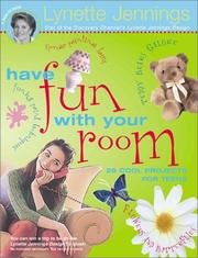 Cover of: Have fun with your room: 28 cool projects for teens