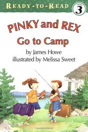 Cover of: Pinky And Rex Go To Camp by James Howe