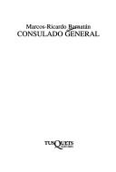 Cover of: Consulado general