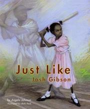 Cover of: Just like Josh Gibson by Angela Johnson