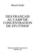 Cover of: Des Français au camp de concentration de Stutthof