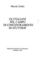 Cover of: Gli italiani nel campo di concentramento di Stutthof