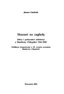 Cover of: Skazani na zagładę: jeńcy i partyzanci radzieccy a Bataliony Chłopskie 1941-1945