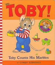 Cover of: Toby counts his marbles by Cyndy Szekeres