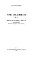 Cover of: Fonds Emile Ollivier: 542 AP : répertoire numérique détaillé