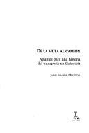 Cover of: De la mula al camión by Jaime Salazar Montoya