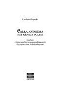 Cover of: Galla Anonima mit genezy Polski by Czesław Deptuła