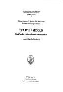 Cover of: Tra IV e V secolo: studi sulla cultura latina tardoantica