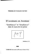 Cover of: D'aventures en aventure: "semblances" et "senefiances" dans le Lancelot en prose