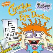 Cover of: Chuckie visits the eye doctor by David, Luke.