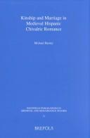 Cover of: Kinship and marriage in medieval Hispanic chivalric romance by Michael Harney