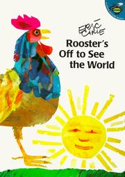 Cover of: Rooster's Off to See the World (Aladdin Picture Books) by Eric Carle