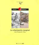Cover of: La urbanización marginal