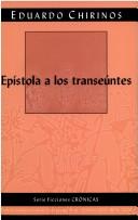 Cover of: Epístola a los transeúntes: crónicas & artículos periodísticos