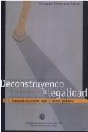 Deconstruyendo la legalidad by Eduardo Hernando Nieto