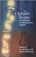 Cover of: The Ogham stone: an anthology of contemporary Ireland