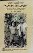 Cover of: Desarrollando nuestra diversidad biocultural by editora y coordinadora, Elsa N. Meza ; autores, Alvaro J. Marcelo Rodríguez ... [et al.].