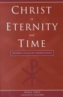 Cover of: Christ in eternity and time | Niall Coll