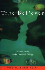 Cover of: True believer by Anthony Euwer