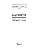Cover of: La mummia della repubblica by Sergio Luzzatto