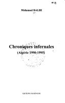 Cover of: Chroniques infernales by Mohamed Balhi