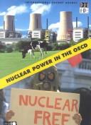 Cover of: Nuclear power in the OECD.