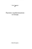 Cover of: Fascismi e modernizzazione in Europa by Nicola Tranfaglia