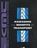 Cover of: Assessing the benefits of transport.