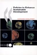 Cover of: Policies to enhance sustainable development. | 