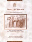 Cover of: Poeta con destino by J. Asención Aguilar Galván