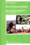 Cover of: Note on the proceedings: Tripartite Meeting on Moving to Sustainable Agricultural Development through the Modernization of Agriculture and Employment in a Globalized Economy, Geneva, 18-22 September 2000