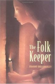 Cover of: The Folk Keeper by Franny Billingsley