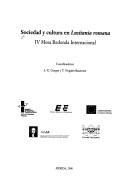 Cover of: Sociedad y cultura en Lusitania romana: IV mesa redonda internacional