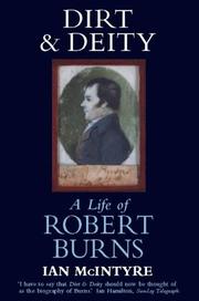 Cover of: Dirt & Deity: Life of Robert Burns