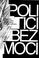 Cover of: Politici bez moci