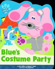 Cover of: Blue's costume party by Alice Wilder