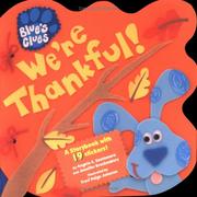 Cover of: We're Thankful! (Blue's Clues)