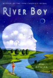 Cover of: River boy by Tim Bowler