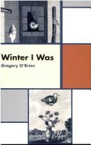 Cover of: Winter I was