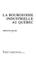 Cover of: La bourgeoisie industrielle au Québec