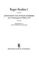 Cover of: Festschrift für Ottmar Schreiber: zum 70. Geburtstag am 16. Februar 1976