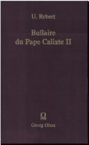 Cover of: Bullaire du Pape Calixte II