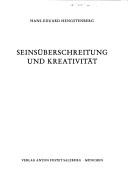 Cover of: Seinsüberschreitung und Kreativität by Hans-Eduard Hengstenberg