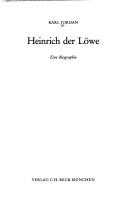 Cover of: Heinrich der Löwe: e. Biographie