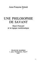 Cover of: Une Philosophie de savant by Anne Françoise Schmid