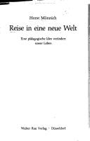 Cover of: Reise in eine neue Welt: e. pädagog. Idee verändert unser Leben