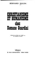 Cover of: Christianisme et humanisme chez Romano Guardini